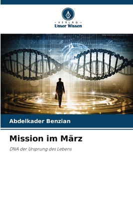 Mission im März [German] 6205835053 Book Cover