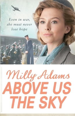 Above Us The Sky 1784751030 Book Cover
