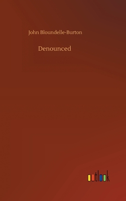 Denounced 3752403594 Book Cover
