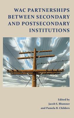 WAC Partnerships Between Secondary and Postseco... 1602358087 Book Cover