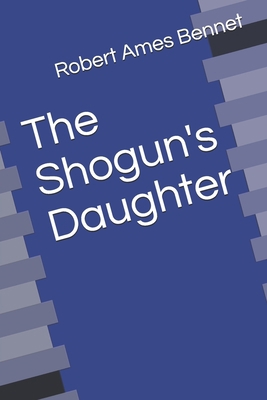 The Shogun's Daughter            Book Cover