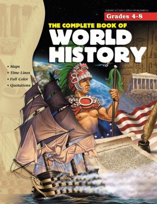 The Complete Book of World History 1561890898 Book Cover