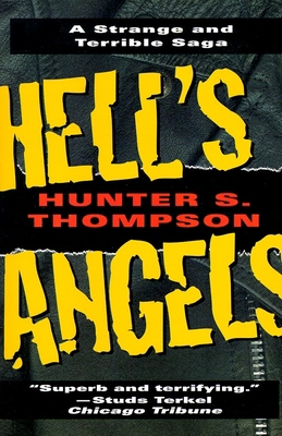 Hell's Angels: A Strange and Terrible Saga 0345410084 Book Cover