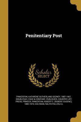 Penitentiary Post 137344245X Book Cover