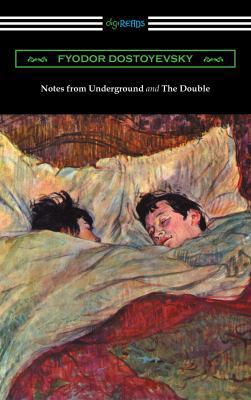 Notes from Underground and The Double: (Transla... 1420957775 Book Cover