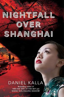 Nightfall Over Shanghai 1443404721 Book Cover