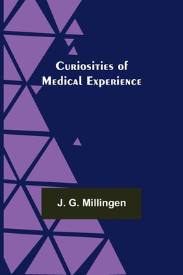 Curiosities of Medical Experience 9356152446 Book Cover