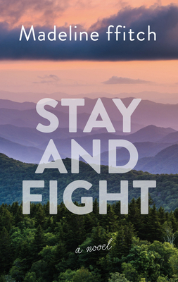 Stay and Fight [Large Print] 143286808X Book Cover
