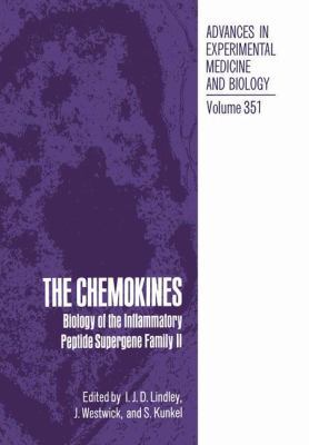 The Chemokines: Biology of the Inflammatory Pep... 1461362830 Book Cover