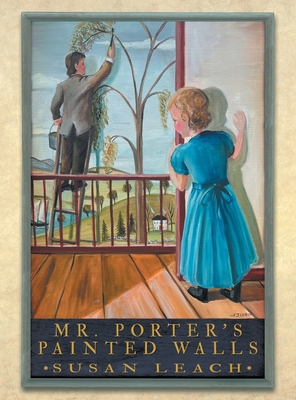 Mr. Porter's Painted Walls 1665724110 Book Cover