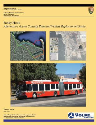 Sandy Hook: Alternative Access Concept Plan and... 1494871386 Book Cover