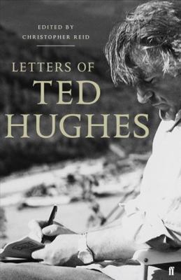 Letters of Ted Hughes 0571221386 Book Cover