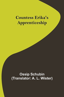 Countess Erika's Apprenticeship 9356017204 Book Cover
