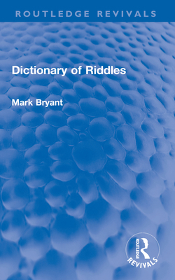 Dictionary of Riddles 0367262622 Book Cover