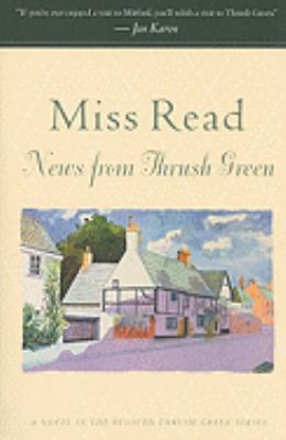 News from Thrush Green 0618884408 Book Cover