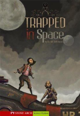 Trapped in Space 1598893548 Book Cover