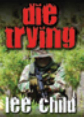 Die Trying 1408487969 Book Cover