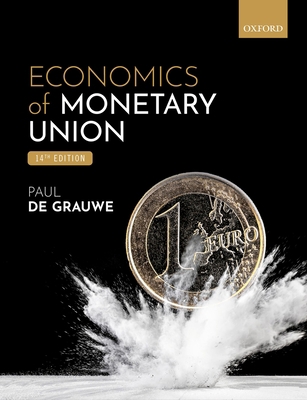 Economics of the Monetary Union 0192849778 Book Cover