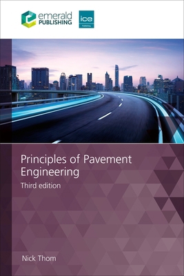 Principles of Pavement Engineering 183549711X Book Cover