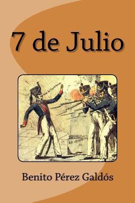 7 de Julio [Spanish] 1533312427 Book Cover