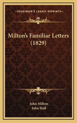 Milton's Familiar Letters (1829) 1165497662 Book Cover