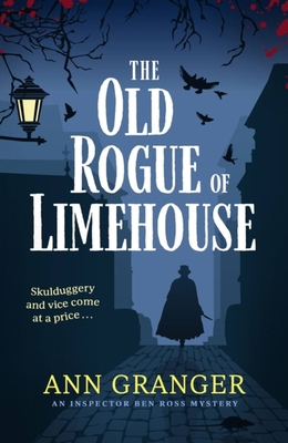 The Old Rogue of Limehouse 1472290151 Book Cover