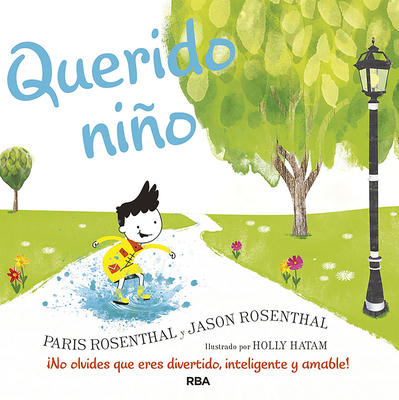 Querido Niño / Dear Boy: A Celebration of Cool,... [Spanish] 8427218087 Book Cover