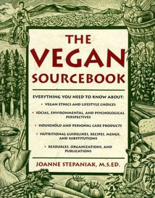 The Vegan Sourcebook 1565658809 Book Cover