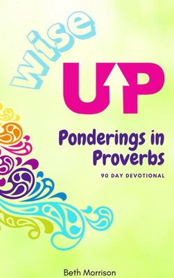 Wise Up B0GCP9738K Book Cover