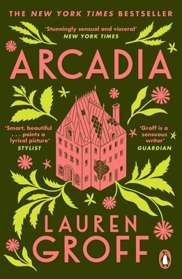 Arcadia. Lauren Groff 0099537257 Book Cover