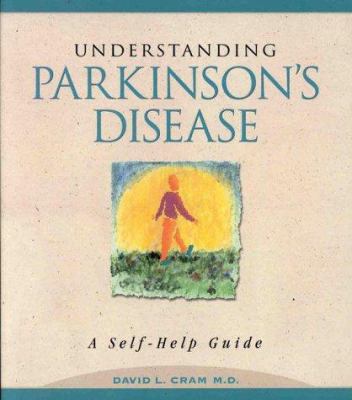 Understanding Parkinsons Disease: A Self-Help G... 1886039402 Book Cover