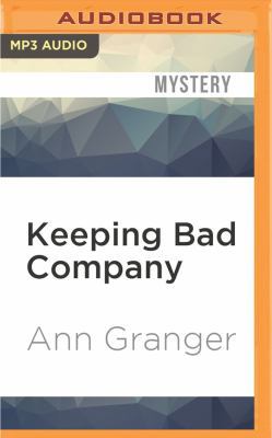 Keeping Bad Company 1531872646 Book Cover