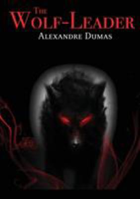 The Wolf-Leader 6069834690 Book Cover