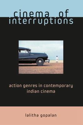 Cinema of Interruptions: Action Genres in Conte... 0851709222 Book Cover