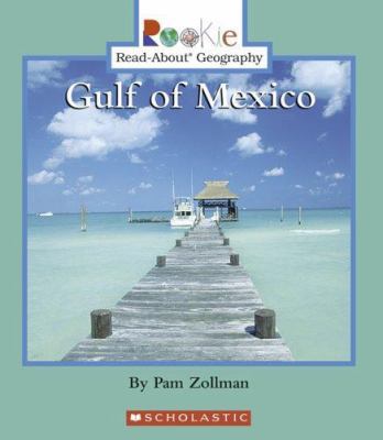 Gulf of Mexico 0516250353 Book Cover