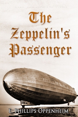 Paperback The Zeppelin's Passenger ILLUSTRATED Book