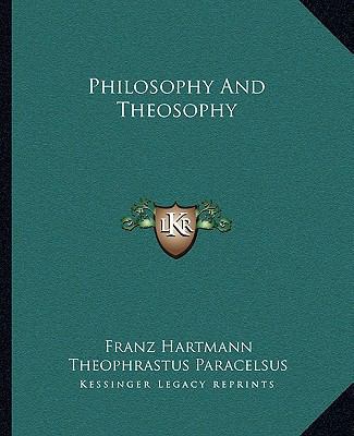 Philosophy And Theosophy 1162852844 Book Cover