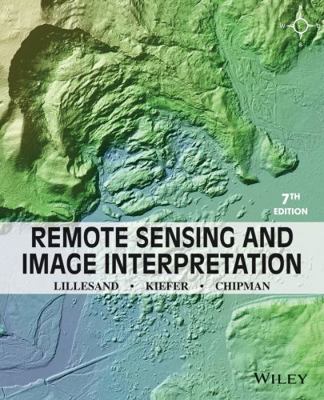Remote Sensing and Image Interpretation 111834328X Book Cover