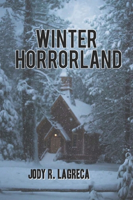 Winter Horrorland 179055294X Book Cover