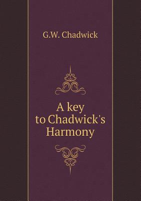 A key to Chadwick's Harmony 5518614462 Book Cover