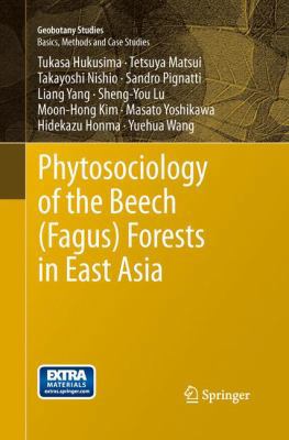 Phytosociology of the Beech (Fagus) Forests in ... 3642431259 Book Cover