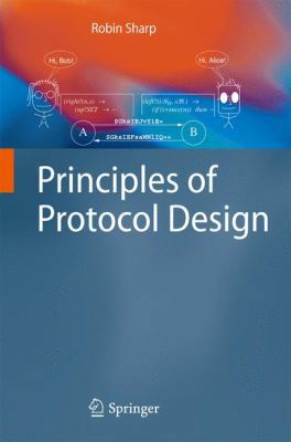 Principles of Protocol Design 3540775404 Book Cover
