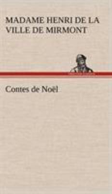 Contes de Noël [French] 3849140946 Book Cover