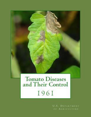 Tomato Diseases and Their Control: 1961 1985079860 Book Cover