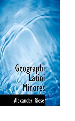 Geographi Latini Minores 1103033573 Book Cover