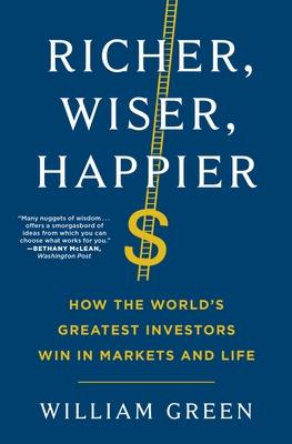 Richer, Wiser, Happier: How the World's Greates... 1501164864 Book Cover