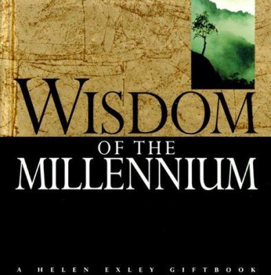 Wisdom of the Millennium 1861871147 Book Cover