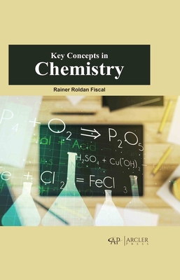 Key Concepts in Chemistry 1774691485 Book Cover
