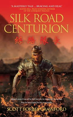 Silk Road Centurion 1788692799 Book Cover