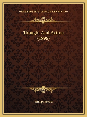 Thought And Action (1896) 1169534910 Book Cover